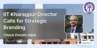 IIT Kharagpur Director Calls for Strategic Branding of Premier Tech Institute; Check Details Here